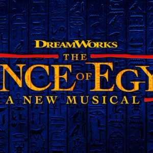 The Prince of Egypt musical